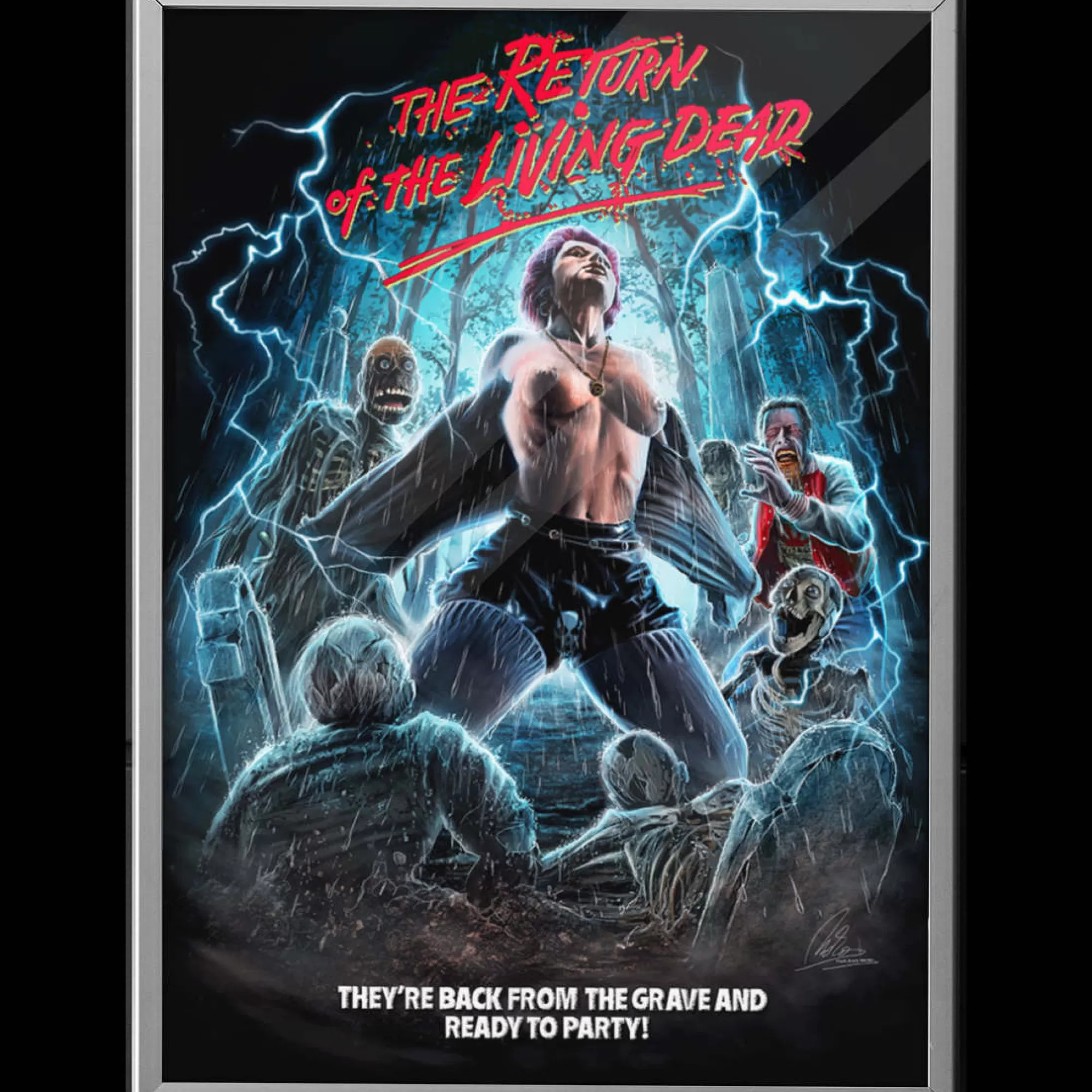 Return Of The Living Dead- Readyto Party Poster<Retrun of the living dead New
